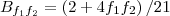 $B_{f_1f_2} = \left(2 + 4f_1f_2\right) /21$