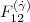 $\ensuremath{F_{12}^{(\dot{\gamma})}}$