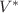 $V^{\ast}$
