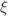 $\xi$