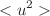 $$<u^{2}>$$