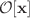 $$\mathcal{O}[\mathbf {x}]$$