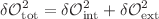 $$\delta \mathcal{O}^2_{\mathrm {tot}}= \delta \mathcal{O}^2_{\mathrm {int}}+ \delta \mathcal{O}^2_{\mathrm {ext}}$$